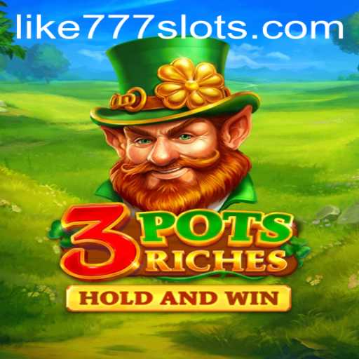 Discover the Magical World of 3potsRiches Game
