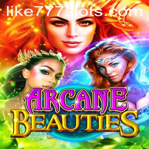 ArcaneBeauties: An Evergreen Gaming Adventure in the Digital Era