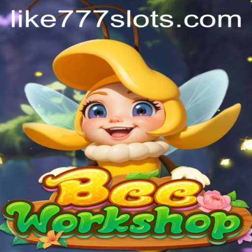 Exploring the Buzzing World of BeeWorkshop and the Role of LIKE777.COM
