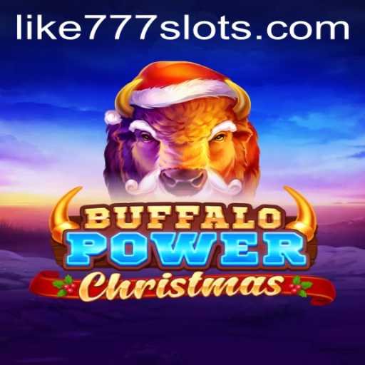 Discover the Festive Thrills of BuffaloPowerChristmas with LIKE777.COM