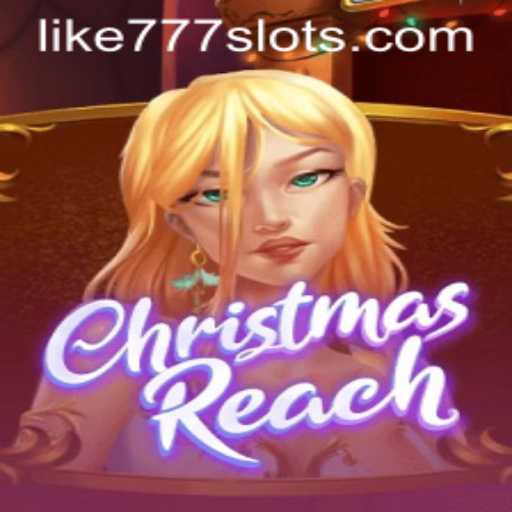 ChristmasReach: A Festive Gaming Experience with LIKE777.COM