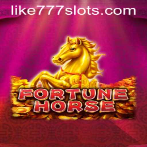 Exploring the Thrilling World of FortuneHorse and the Rise of LIKE777.COM