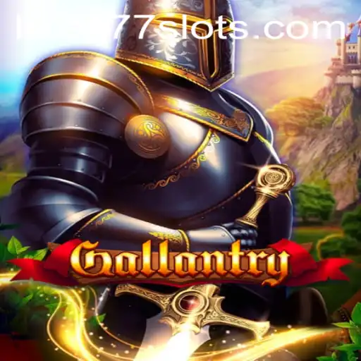 The Exciting World of Gallantry: A Comprehensive Guide