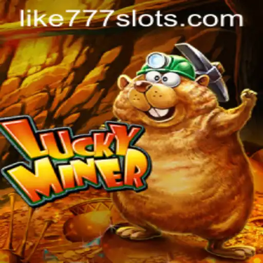 Discover the Exciting World of LuckyMiner and LIKE777.COM
