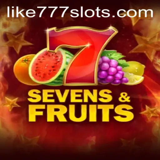 Exploring SevensFruits: A Game of Strategy and Fun - LIKE777.COM