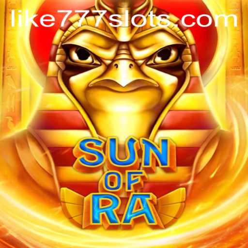 Exploring the Exciting World of SunofRa on LIKE777.COM